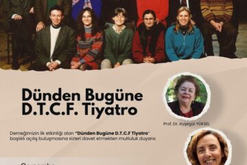 DTCF Tiyatro Mezunları Derneği İlk Etkinliğini Gerçekleştirdi: Hafıza ve Direniş
