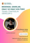 Temel İtaatsizlik Dersleri-2 - Bedensel Sınırlar; Onay ve Onay Kültürü